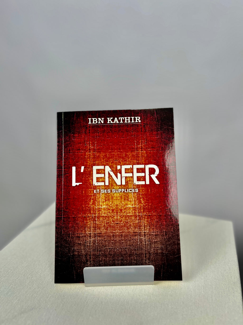 L’Enfer - Ibn Kathir