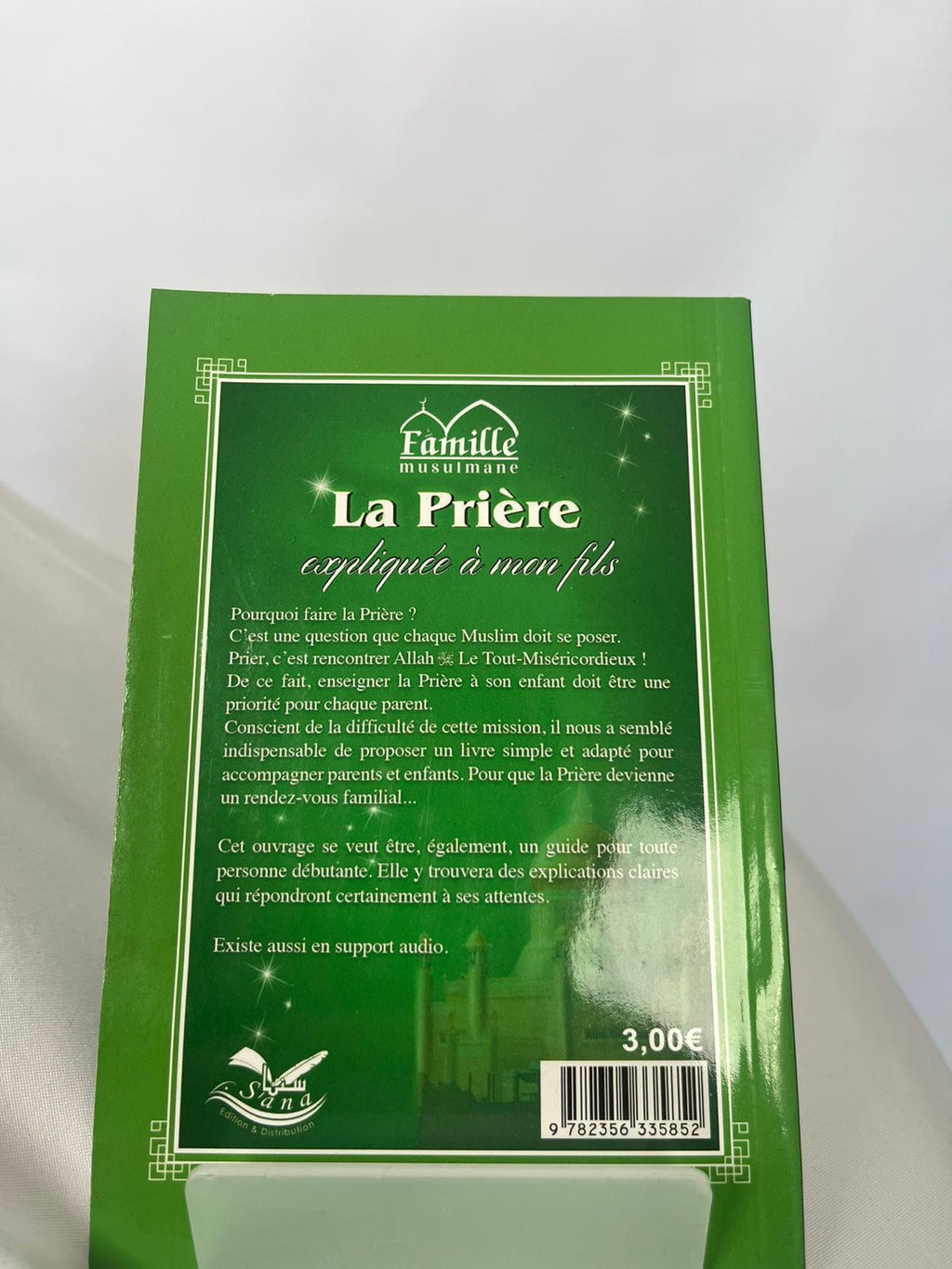 La Prière expliquée à mon fils - Sana