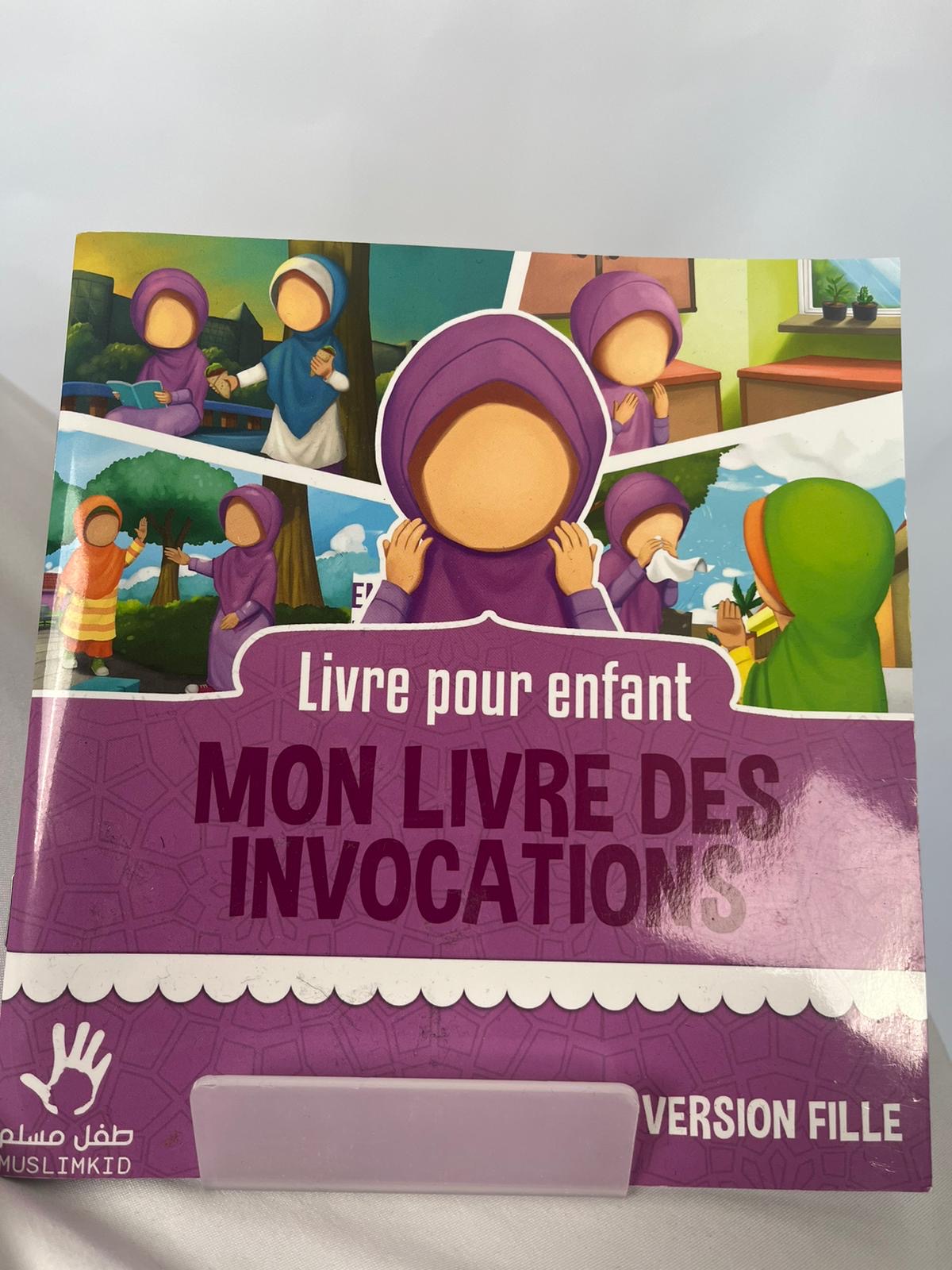 Mon livre des invocations version fille - MuslimKid