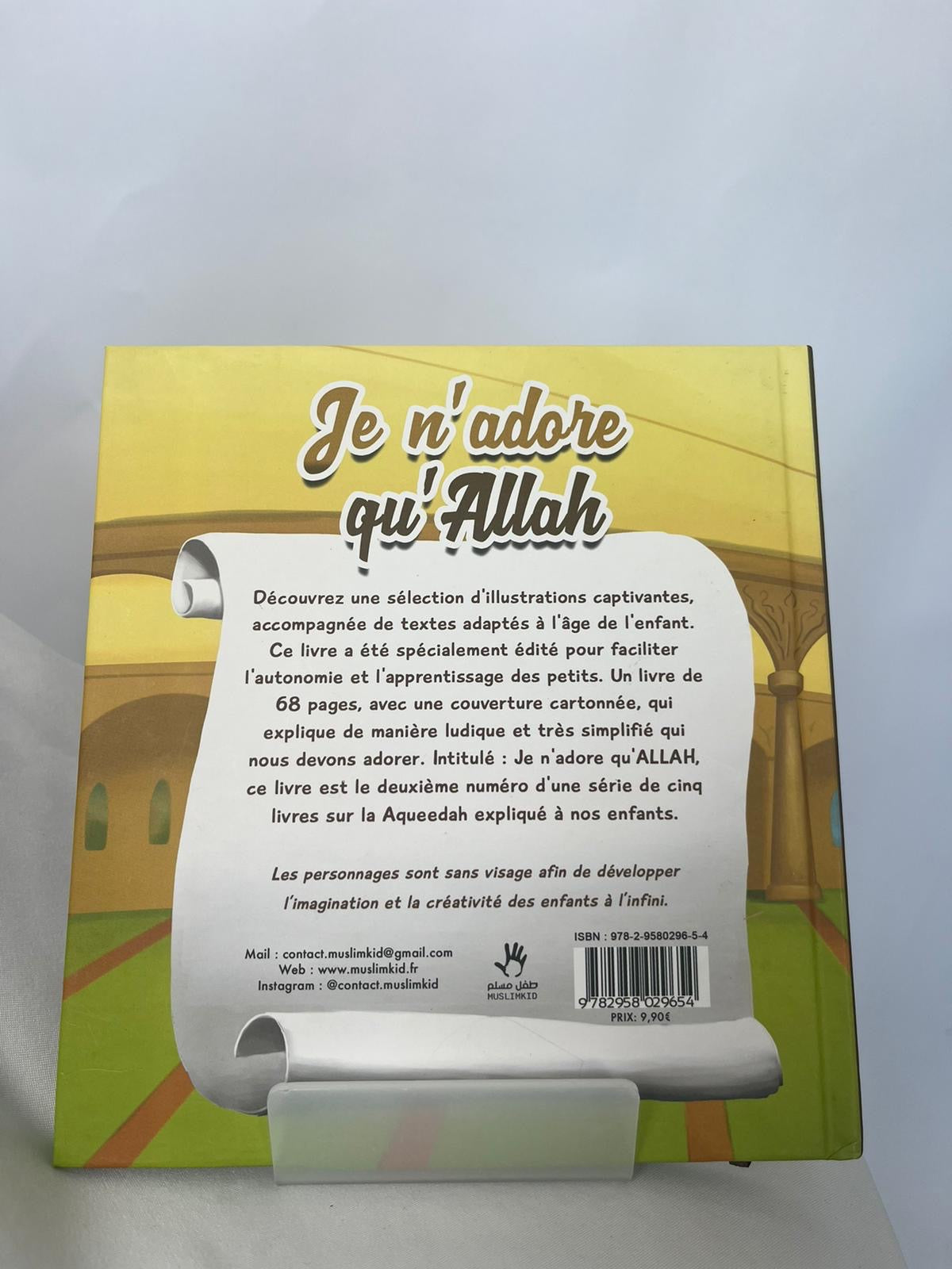 Je n’adore qu’Allah - MuslimKid