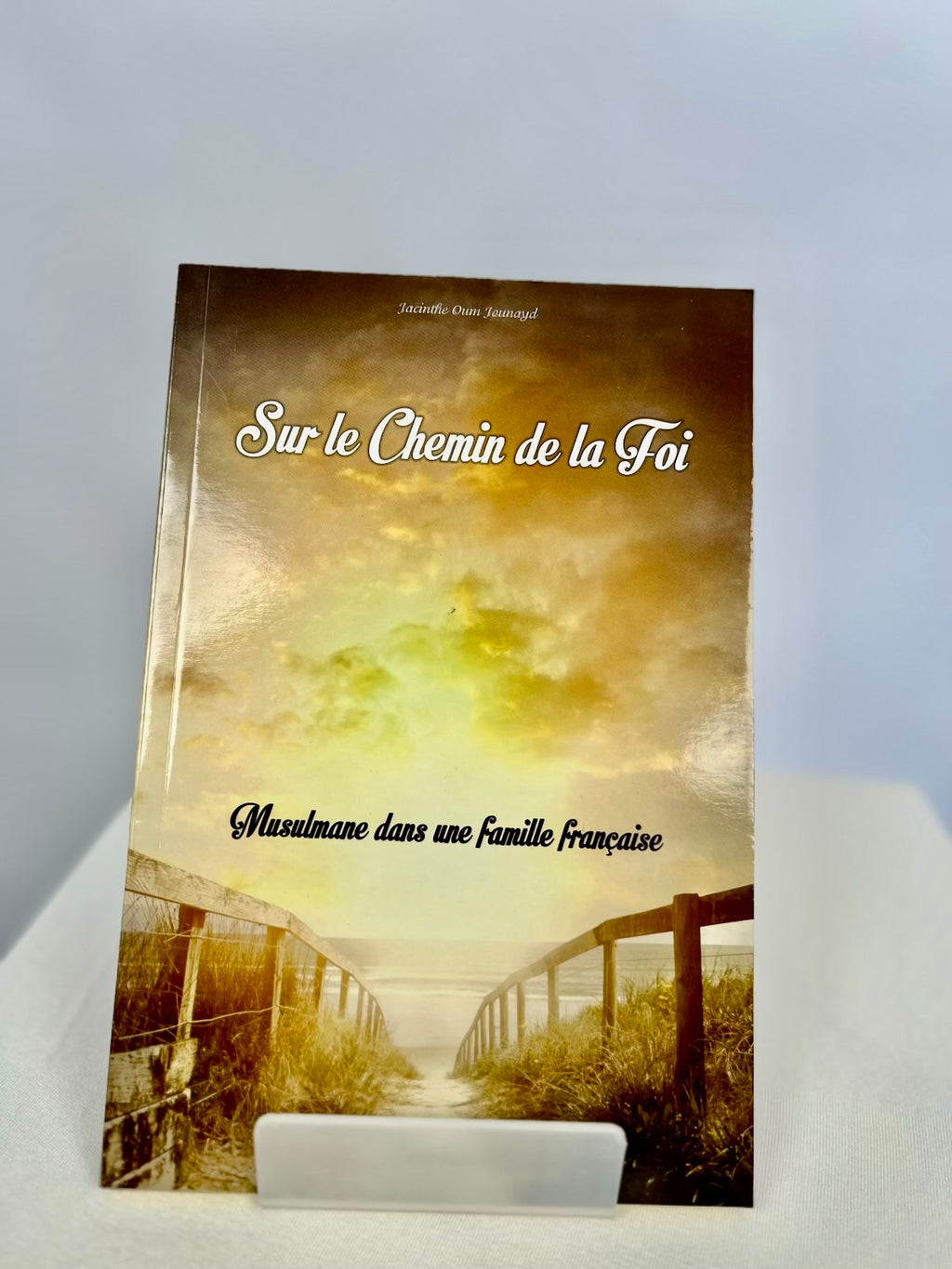Sur le chemin de la foi - Iqra Shop