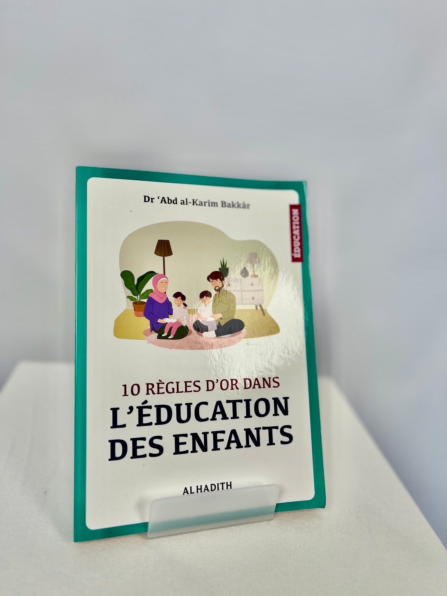 L’éducation des enfants - Alhadith