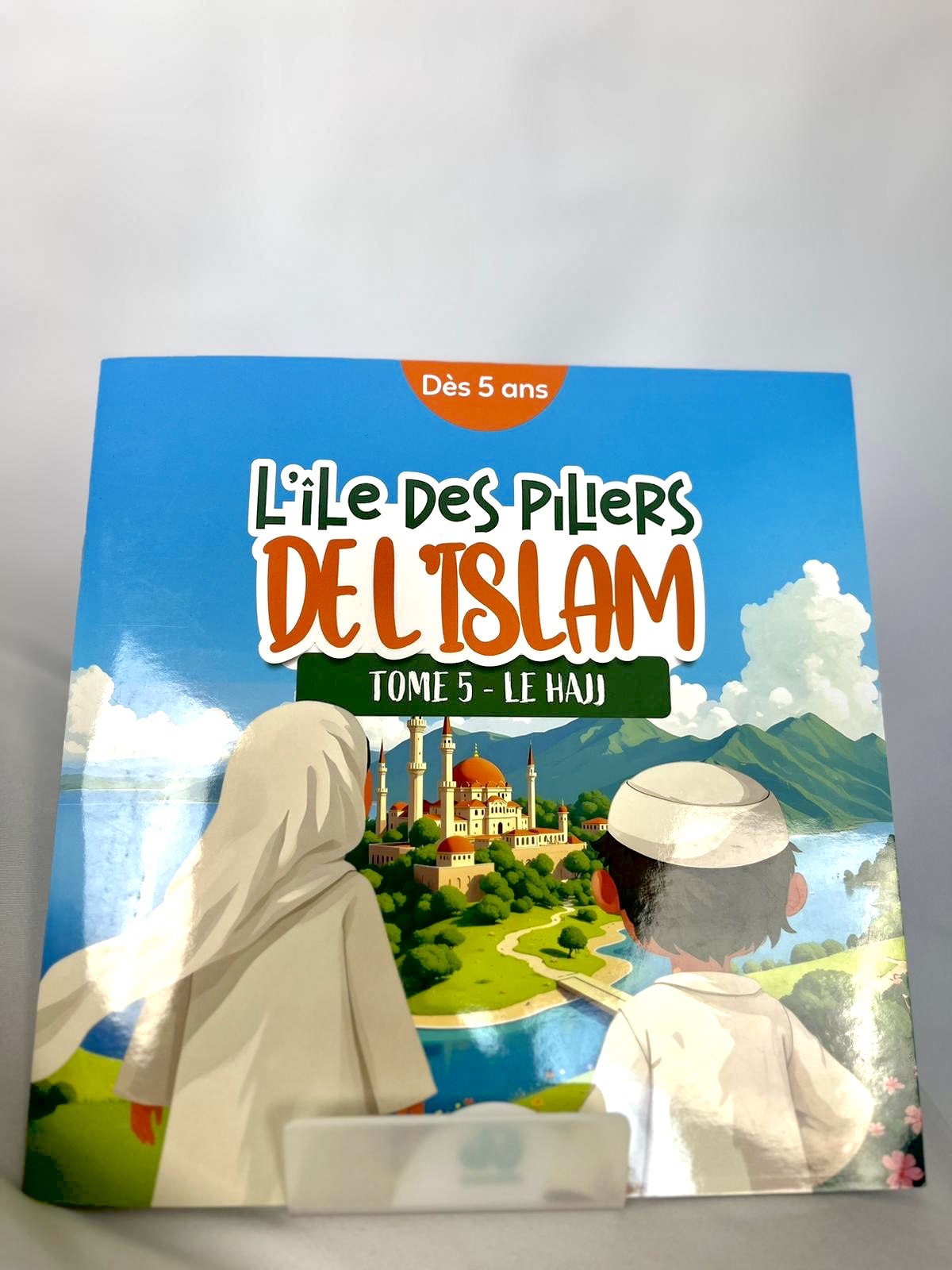 L’île des piliers de l’islam : le hajj - QalamKidz
