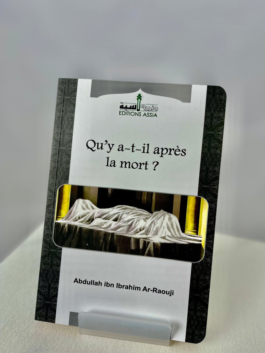 Qu’y a-t-il après la mort ? - Assia Édition